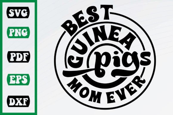 Best Guinea Pig Mom Ever SVG: A Stitcher’s Review