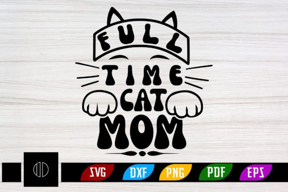 Full Time Cat Mom Retro SVG: An Embroidery Review