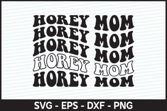 Horey Mom Retro Svg Design: An Embroidery Review