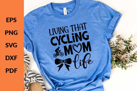 Living That Cycling Mom Life Svg Review
