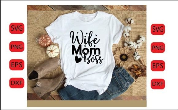Wife Mom Boss SVG: An Embroidery Design Review