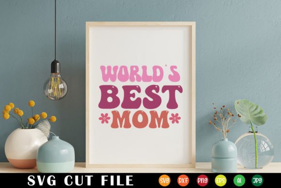World’s Best Mom Retro Svg: An Embroidery Review